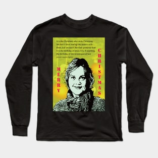 Atheist Christmas with Annie Laurie Gaylor Long Sleeve T-Shirt